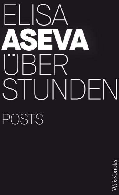 Cover: 9783863371838 | Über Stunden | Posts | Aseva Elisa | Taschenbuch | 192 S. | Deutsch