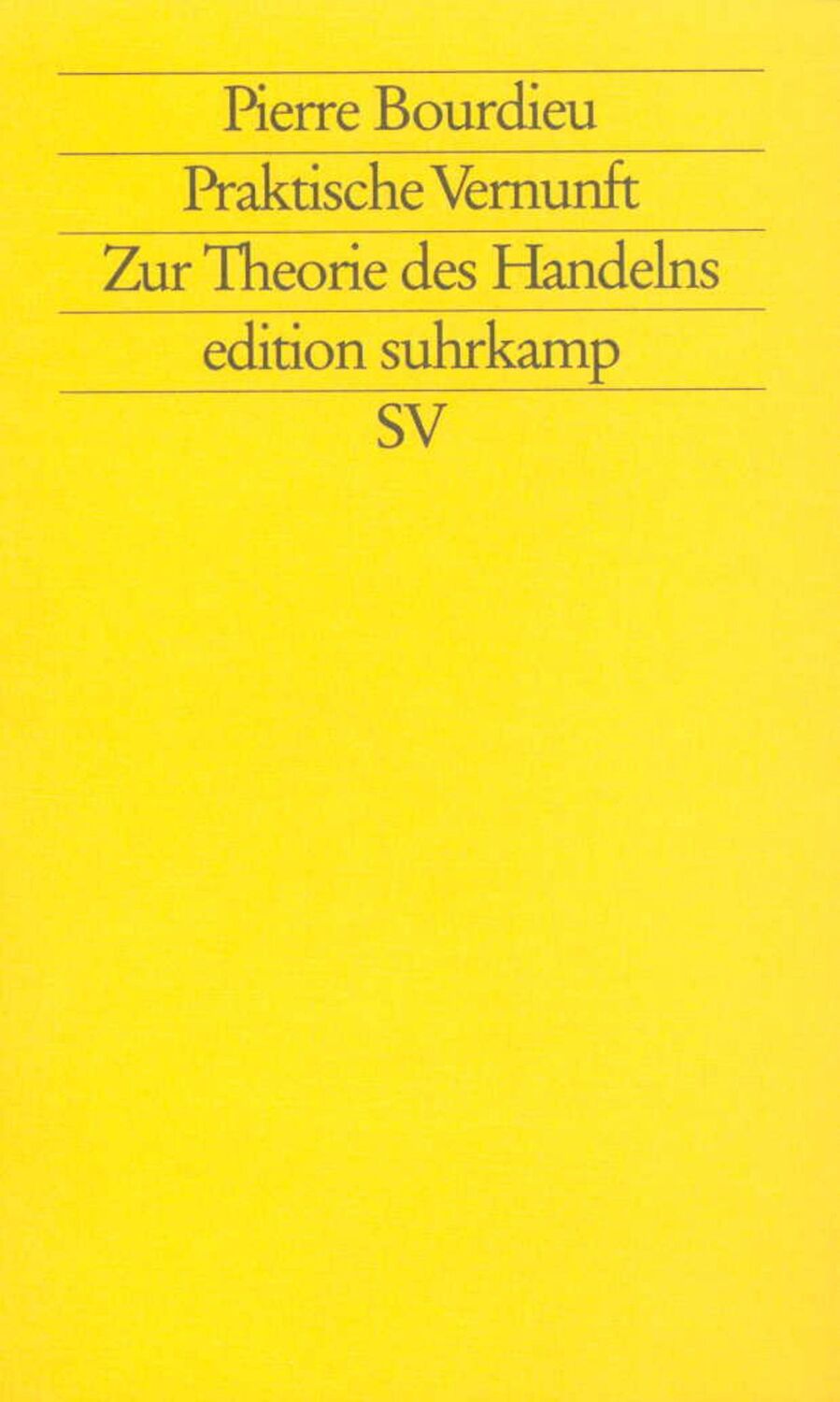 Cover: 9783518119853 | Praktische Vernunft | Zur Theorie des Handelns | Pierre Bourdieu