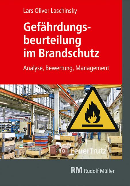 Cover: 9783862354672 | Gefährdungsbeurteilung im Brandschutz | Analyse, Bewertung, Management