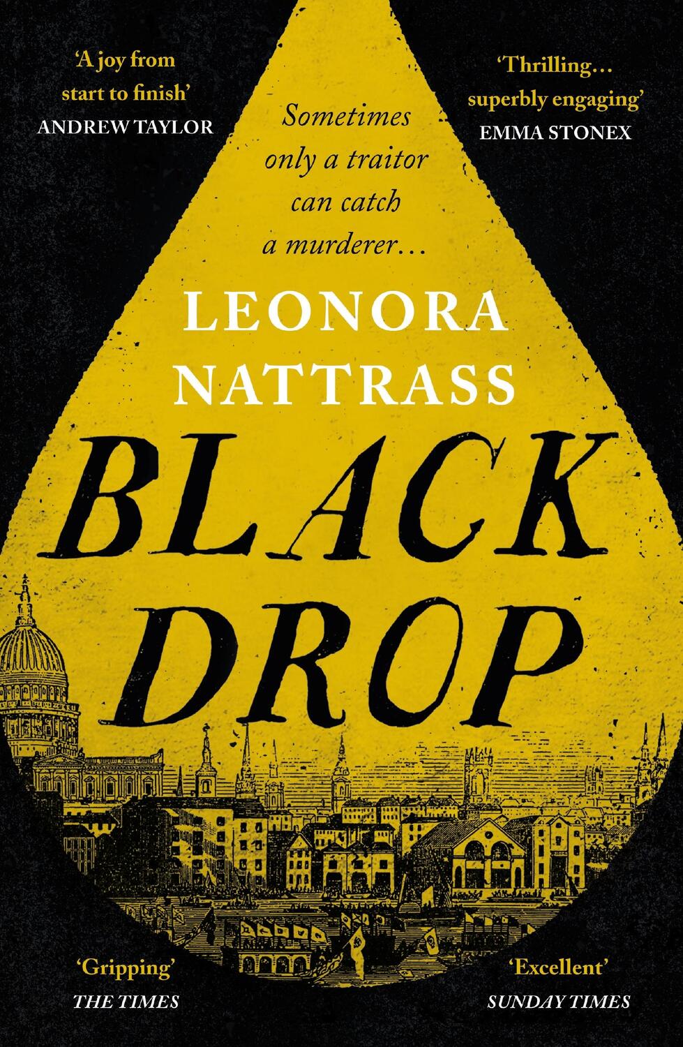 Cover: 9781788165938 | Black Drop | the Sunday Times Historical Fiction Book of the Month