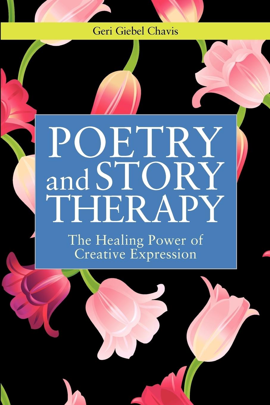 Cover: 9781849058322 | Poetry and Story Therapy | The Healing Power of Creative Expression