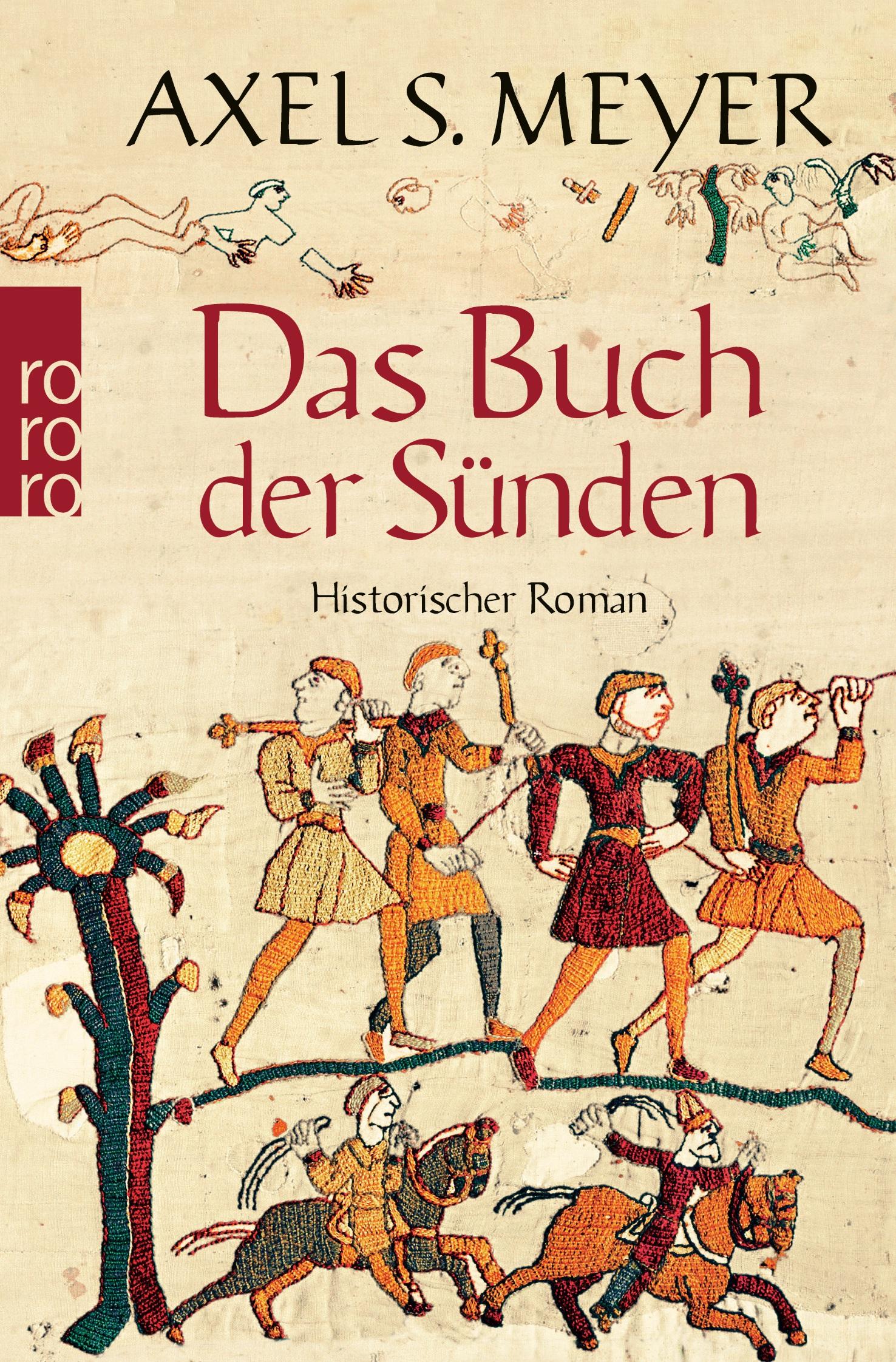 Cover: 9783499253805 | Das Buch der Sünden | Axel S. Meyer | Taschenbuch | 780 S. | Deutsch