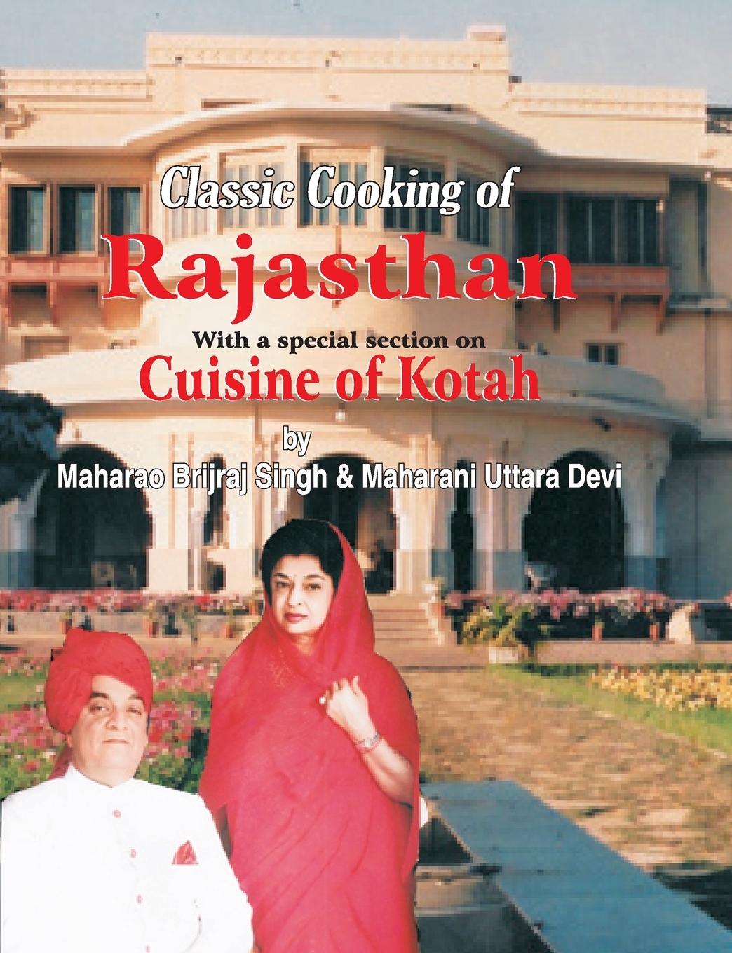 Cover: 9788184248388 | Classic Cooking of Rajasthan (Cuisine of Kotah) | Jiggs Kalra | Buch