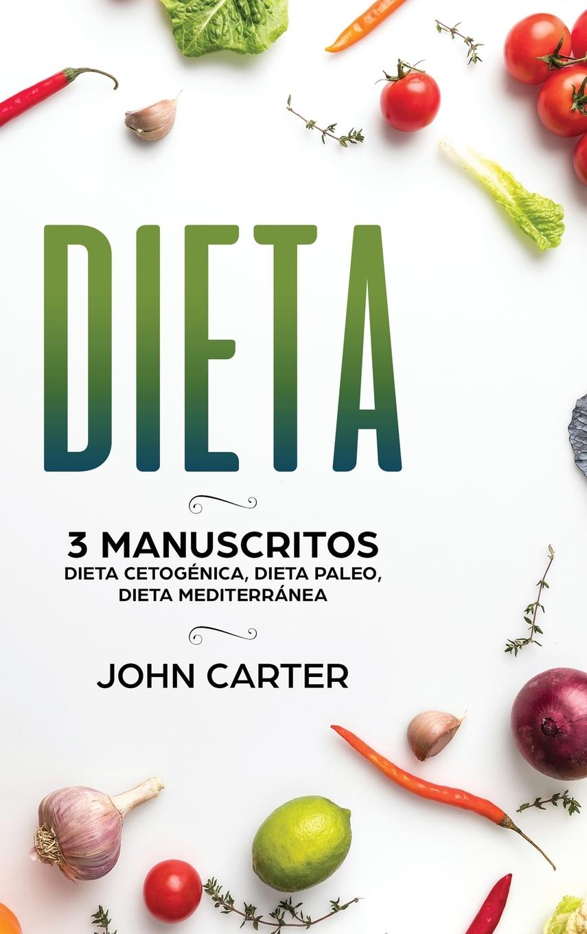 Cover: 9781951404048 | Dieta | John Carter | Buch | Spanisch | 2019 | Guy Saloniki