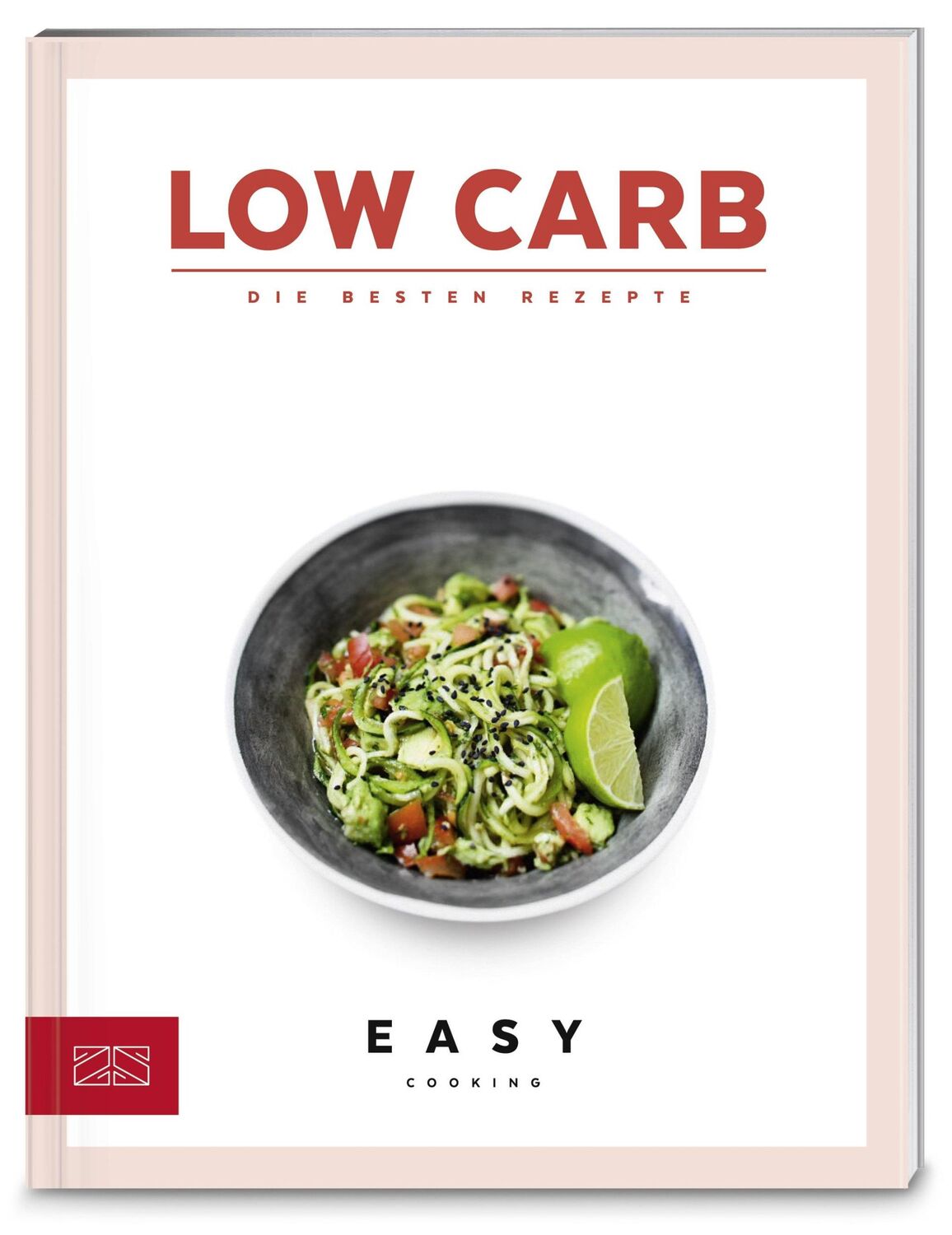 Cover: 9783898836135 | Low Carb | ZS-Team | Taschenbuch | Easy Kochbücher | 128 S. | Deutsch