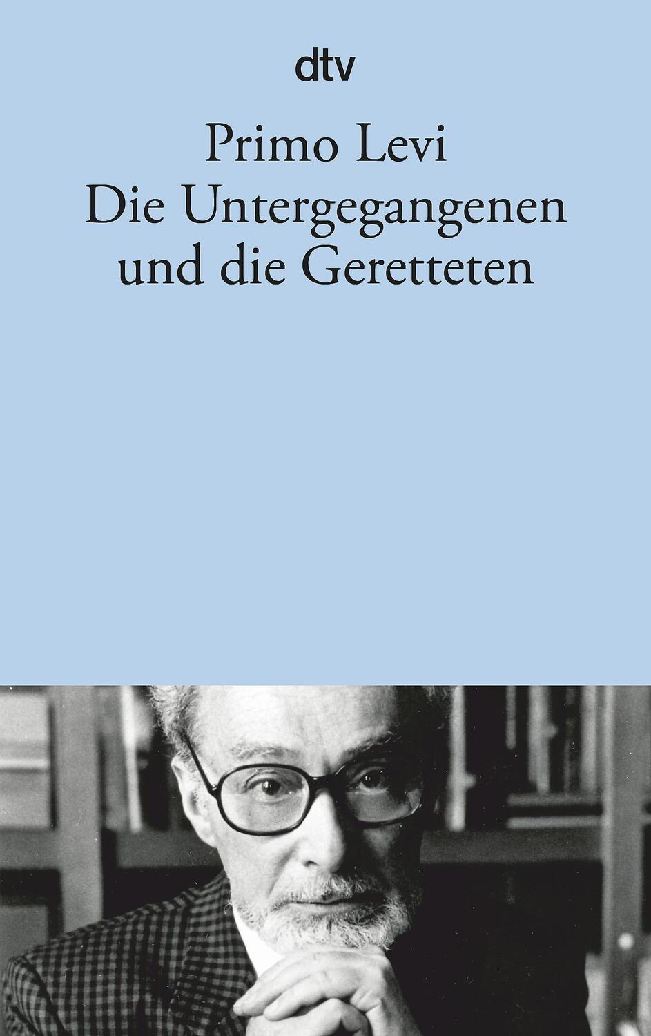 Cover: 9783423144476 | Die Untergegangenen und die Geretteten | Primo Levi | Taschenbuch