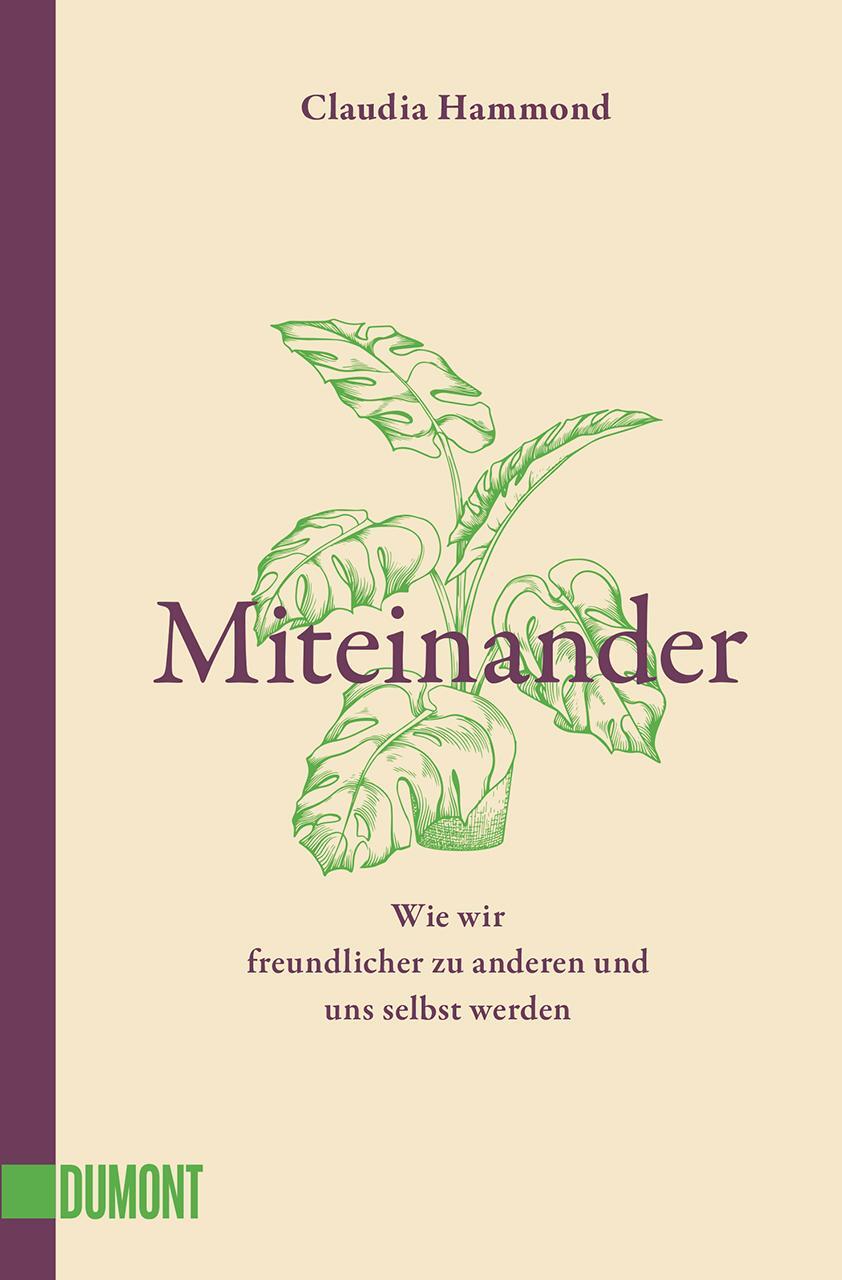 Cover: 9783832167332 | Miteinander | Wie wir freundlicher zu anderen und uns selbst werden