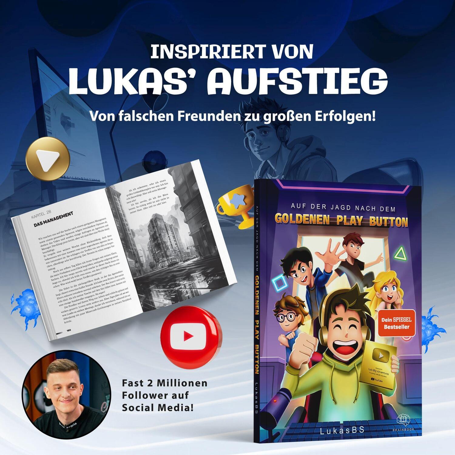 Bild: 9783968901688 | Auf der Jagd nach dem goldenen Play Button | LukasBS | LukasBS | Buch