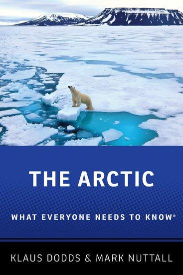 Cover: 9780190649807 | The Arctic | What Everyone Needs to Know(r) | Klaus Dodds (u. a.)