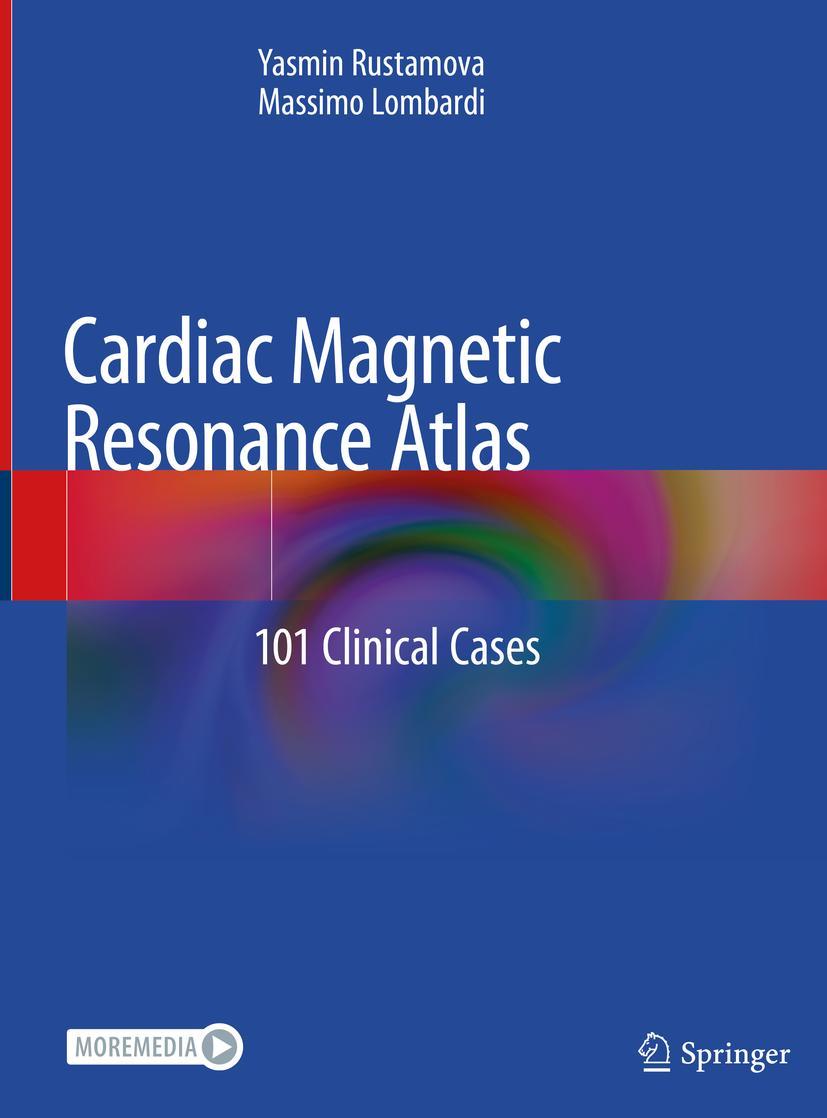 Cover: 9783030418298 | Cardiac Magnetic Resonance Atlas | 101 Clinical Cases | Buch | xxviii