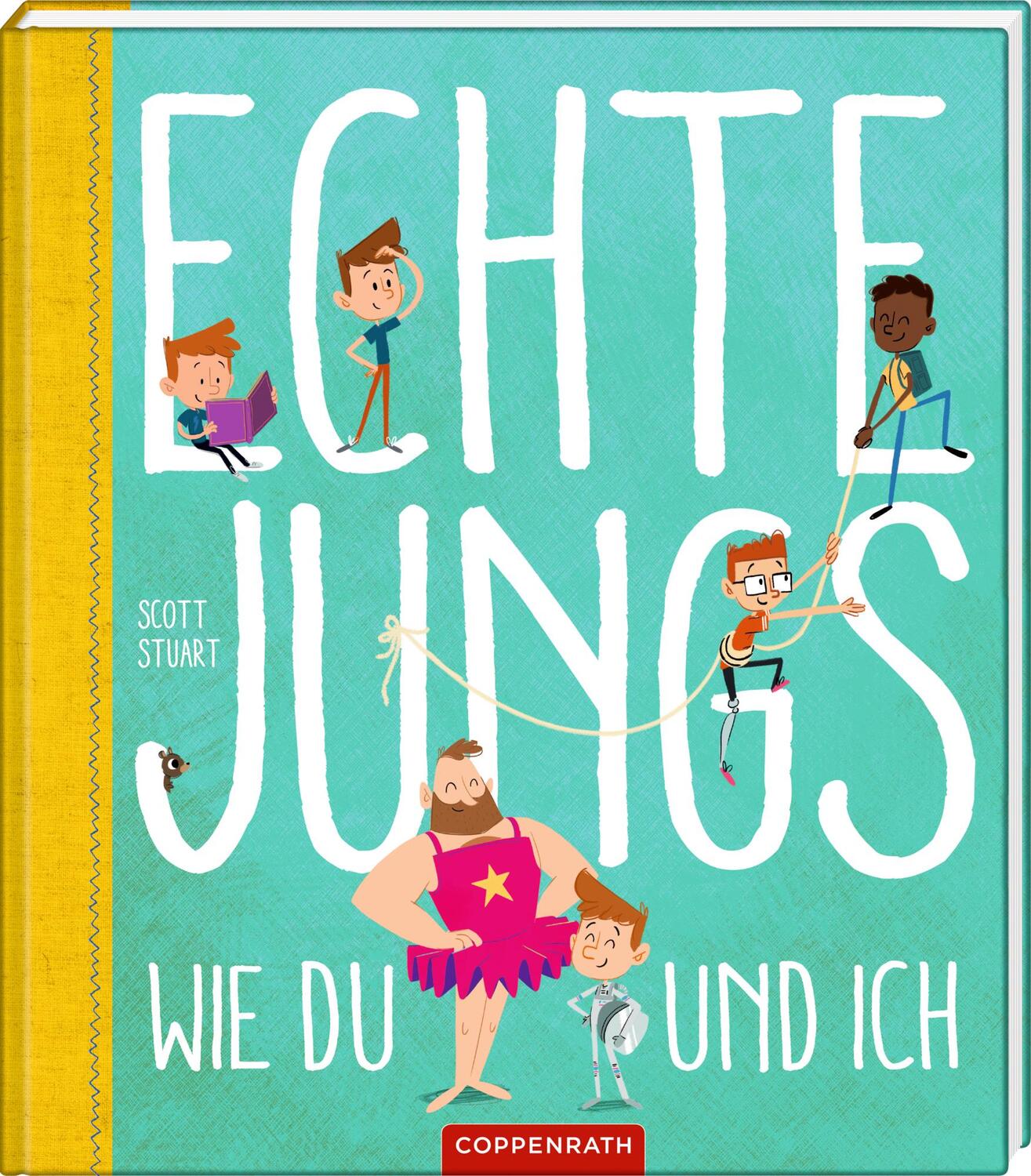 Cover: 9783649645306 | Echte Jungs wie du und ich | Scott Stuart | Buch | Deutsch | 2023