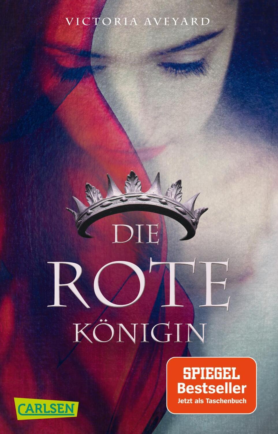 Cover: 9783551317780 | Die rote Königin (Die Farben des Blutes 1) | Victoria Aveyard | Buch