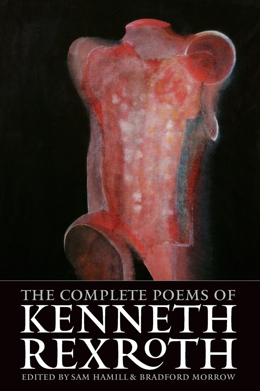 Cover: 9781556592171 | The Complete Poems of Kenneth Rexroth | Kenneth Rexroth | Taschenbuch