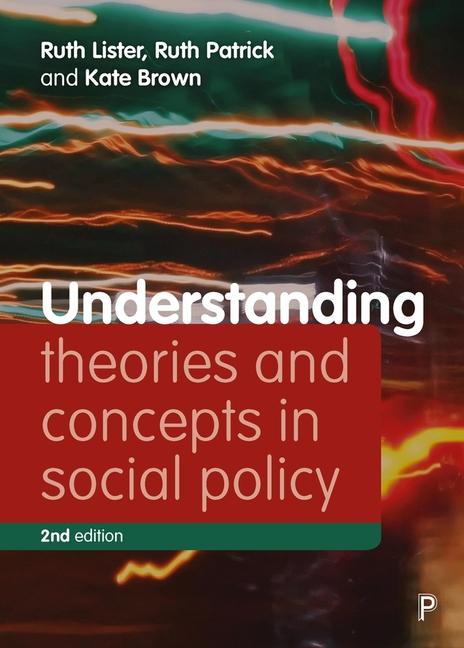 Cover: 9781447338383 | Understanding Theories and Concepts in Social Policy | Lister (u. a.)