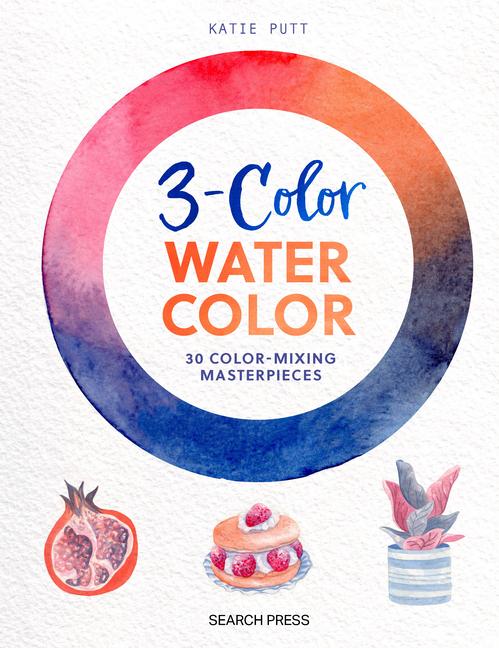 Cover: 9781800922648 | 3-Color Watercolor | Katie Putt | Taschenbuch | Englisch | 2024