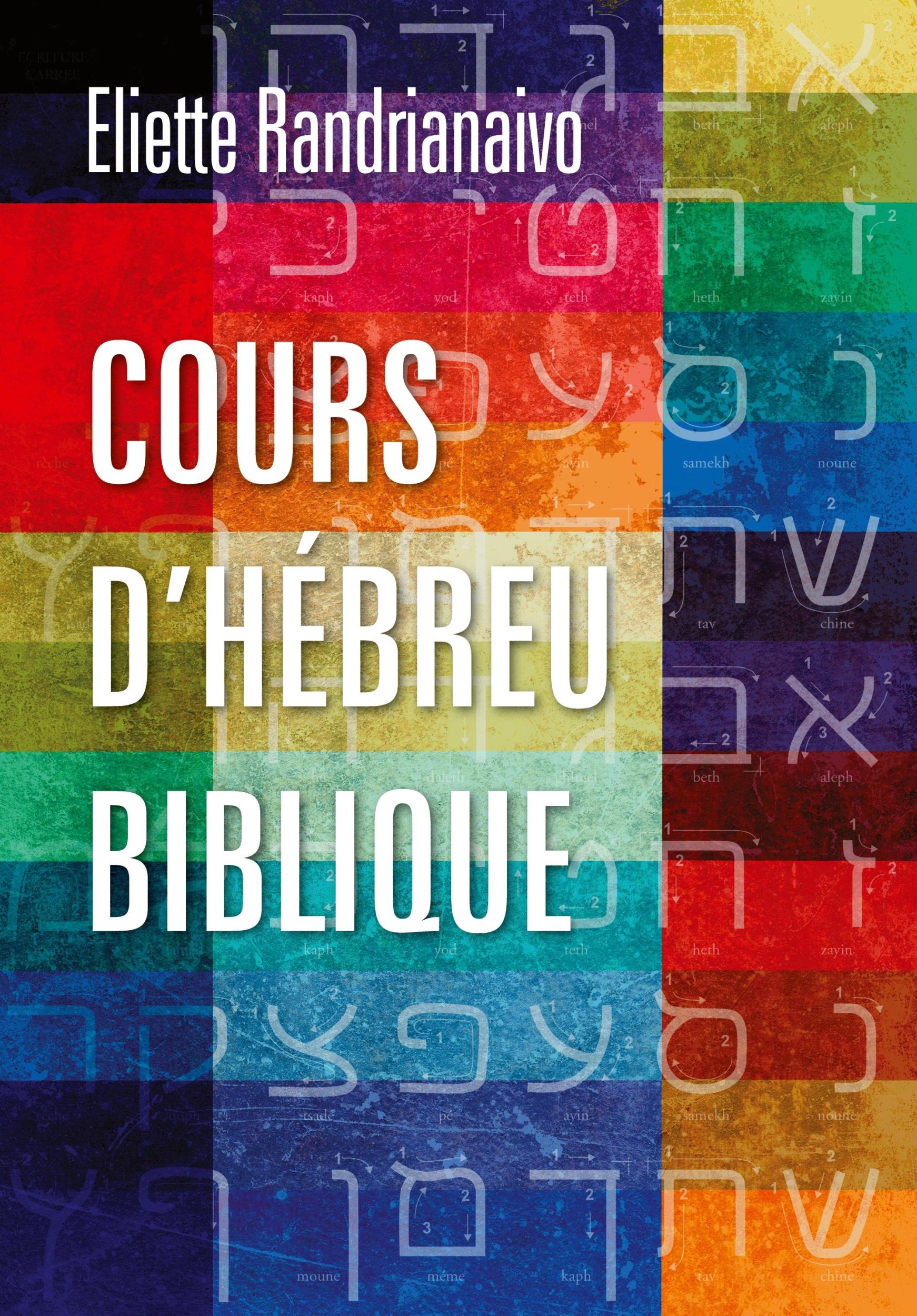 Cover: 9781783688791 | Cours d'hébreu biblique | Eliette Randrianaivo | Buch | Französisch