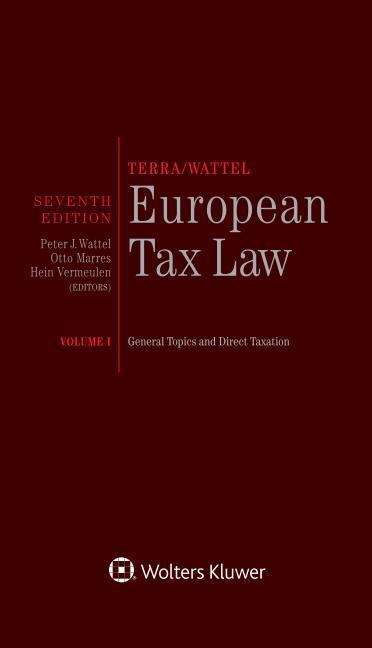 Cover: 9789403505831 | TERRA/WATTEL - EUROPEAN TAX LA | Peter J. Wattel (u. a.) | Buch | 2018