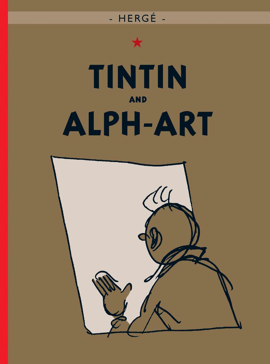 Cover: 9781405214483 | Tintin and Alph-Art | Herge | Buch | Gebunden | Englisch | 2004