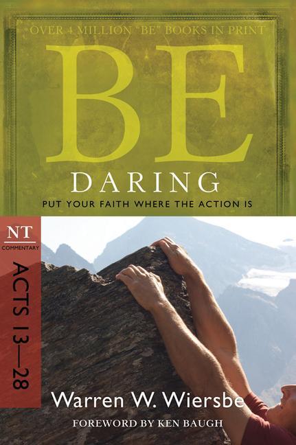 Cover: 9781434767424 | Be Daring | Warren W Wiersbe | Taschenbuch | Kartoniert / Broschiert