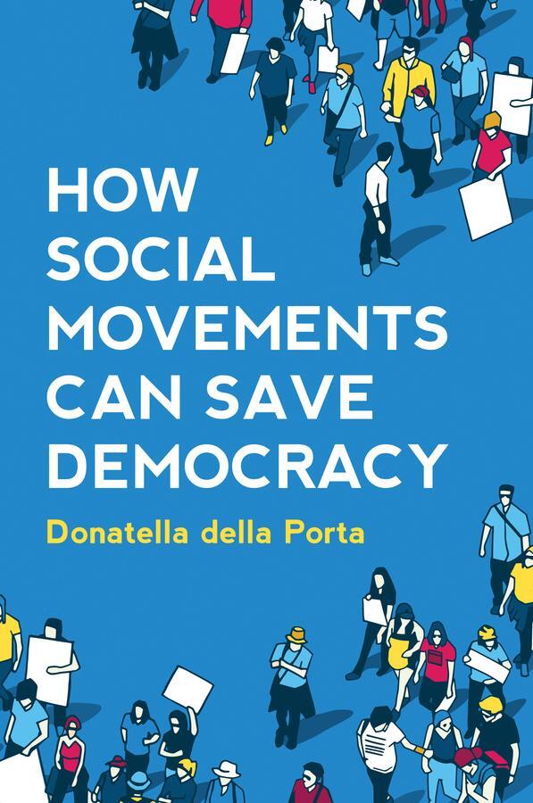 Cover: 9781509541270 | How Social Movements Can Save Democracy | Donatella Della Porta | Buch