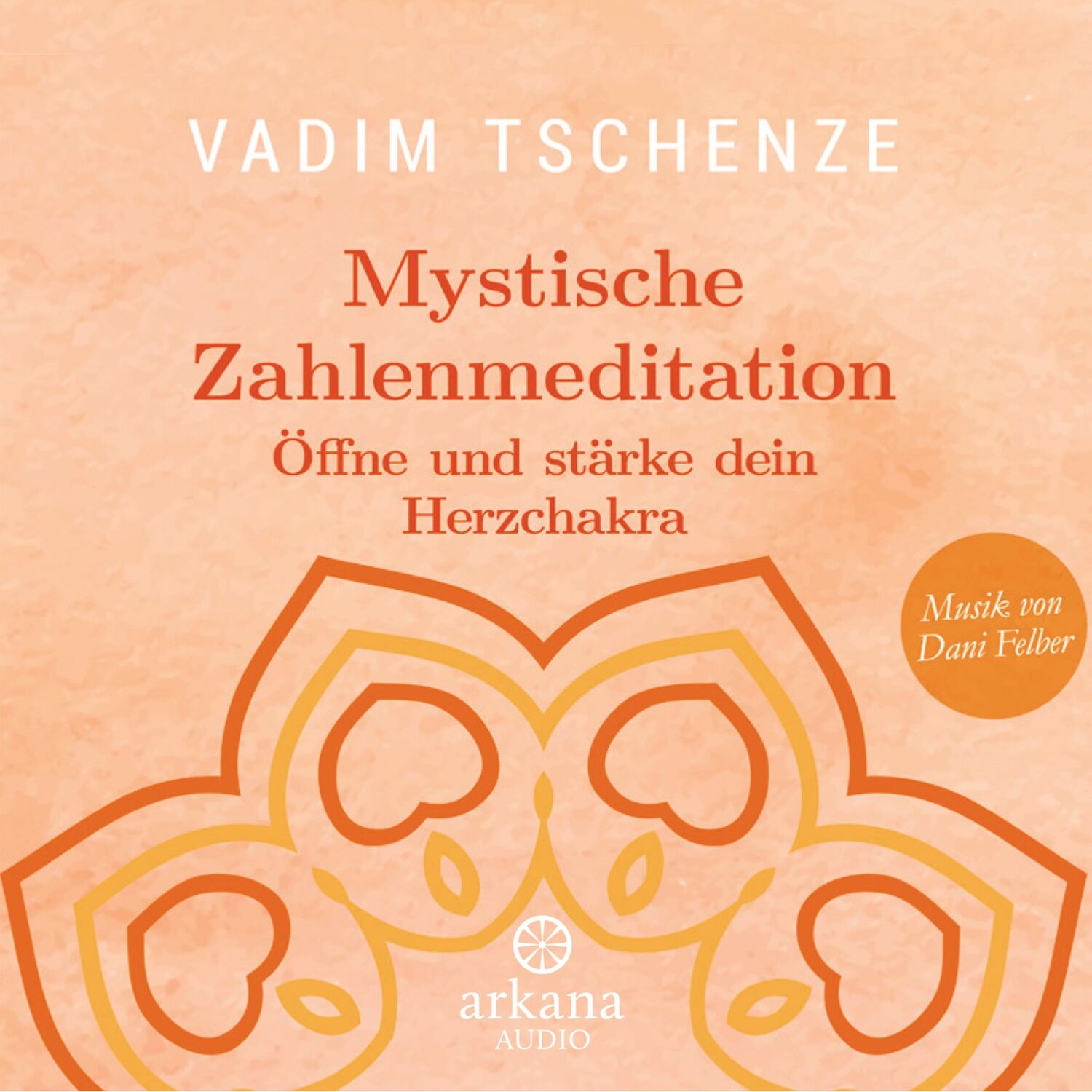 Cover: 9783442347148 | Mystische Zahlenmeditation | Öffne und stärke dein Herzchakra | CD