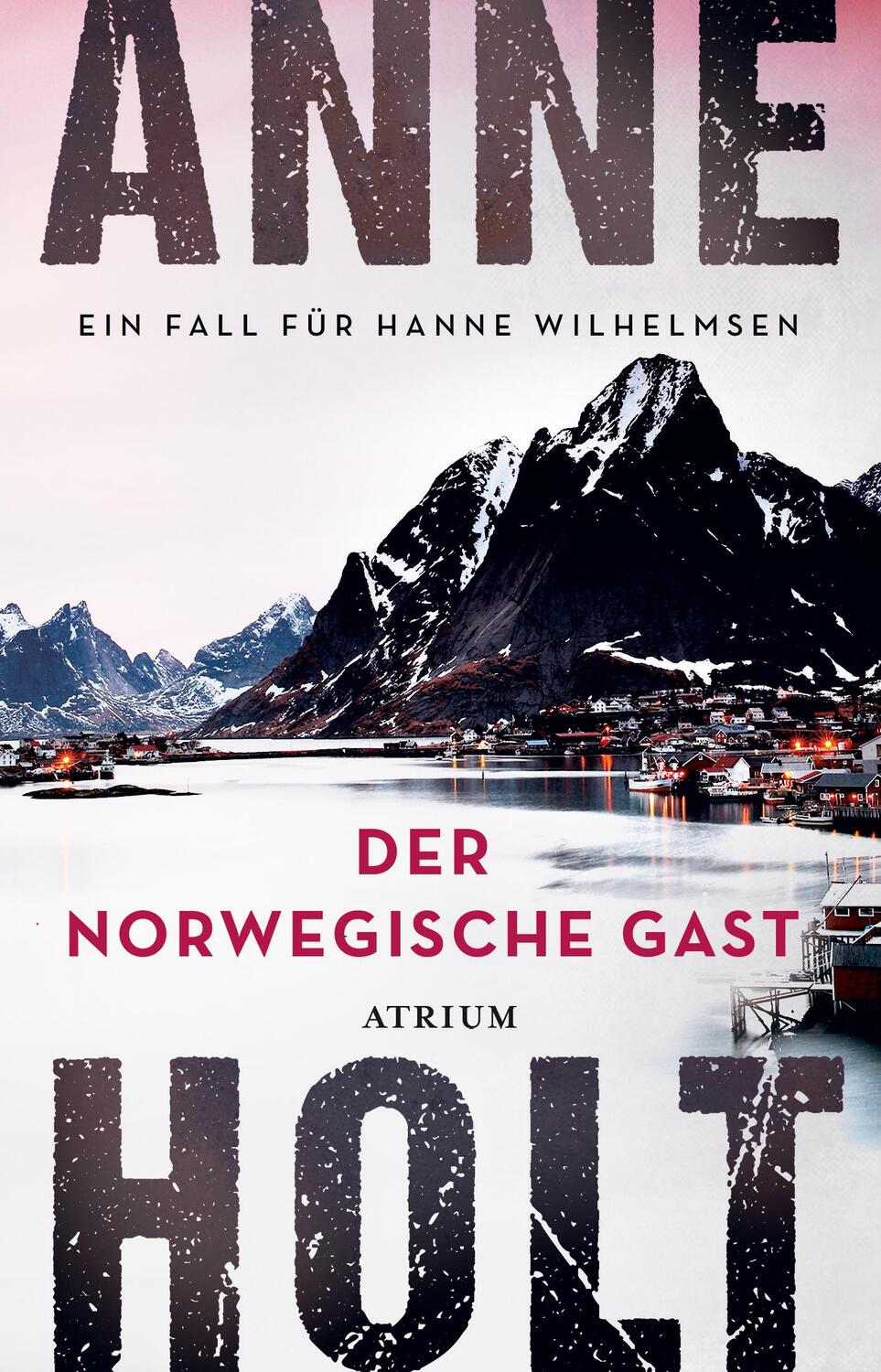 Cover: 9783038821465 | Der norwegische Gast | Ein Fall für Hanne Wilhelmsen | Anne Holt