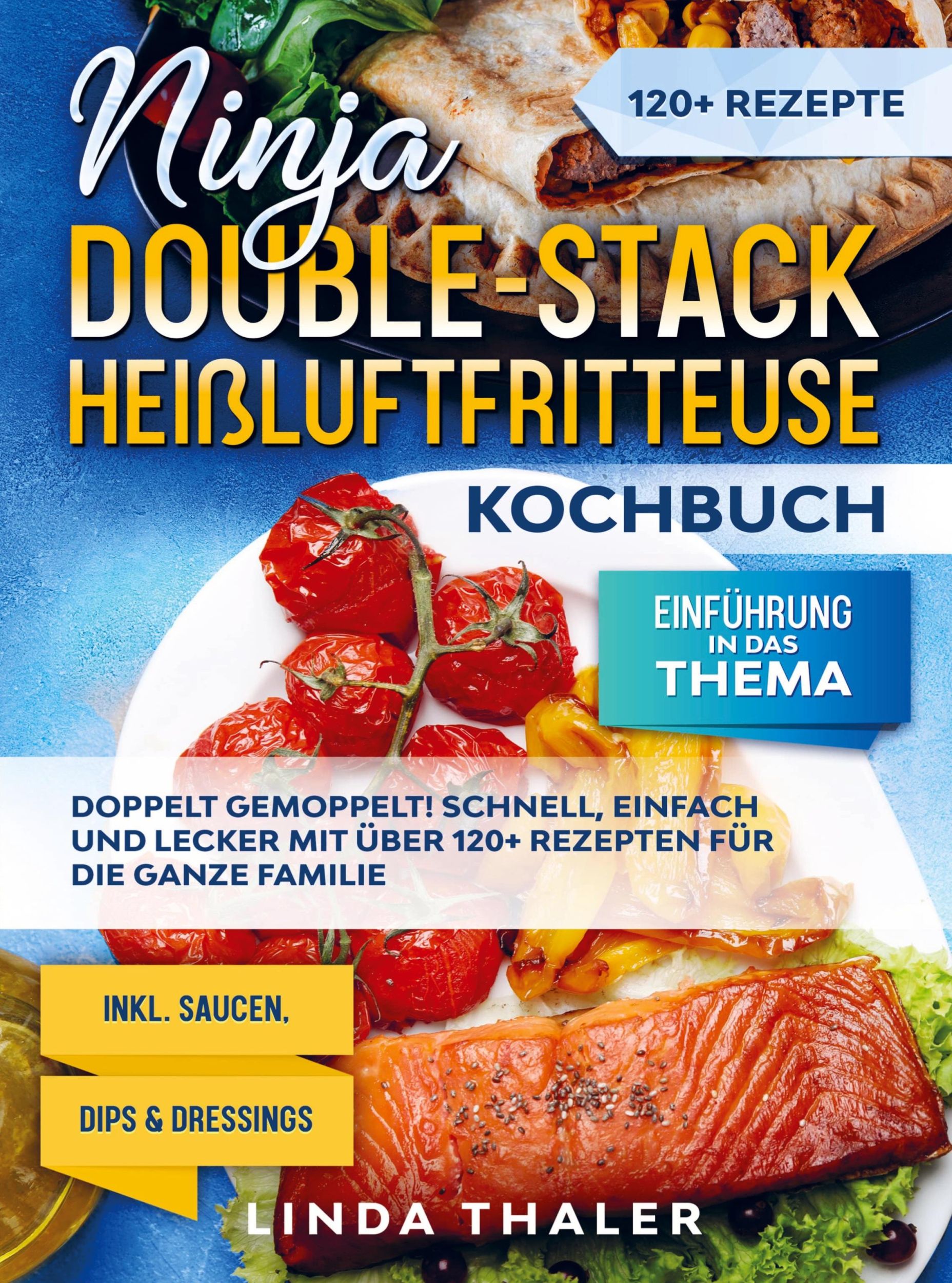 Cover: 9789403759142 | Ninja Double-Stack Heißluftfritteuse Kochbuch | Linda Thaler | Buch