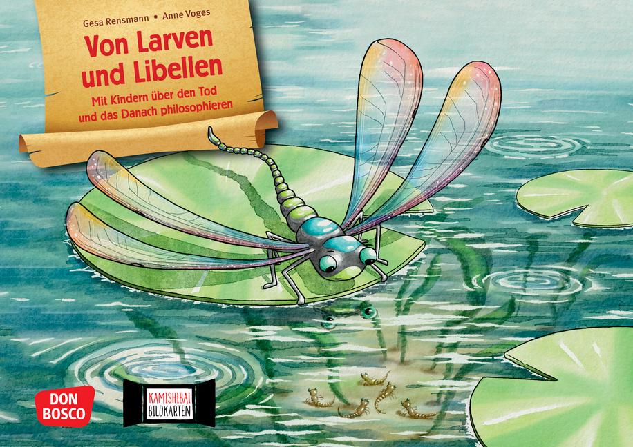 Cover: 4260694922903 | Von Larven und Libellen. Mit Kindern über den Tod und das Danach...