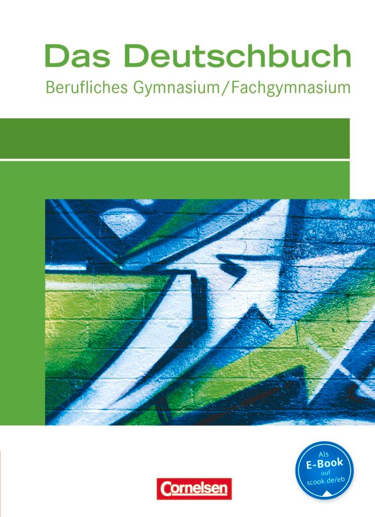 Cover: 9783064503939 | Das Deutschbuch für das Berufsgymnasium. Schülerbuch | Carolin Werner