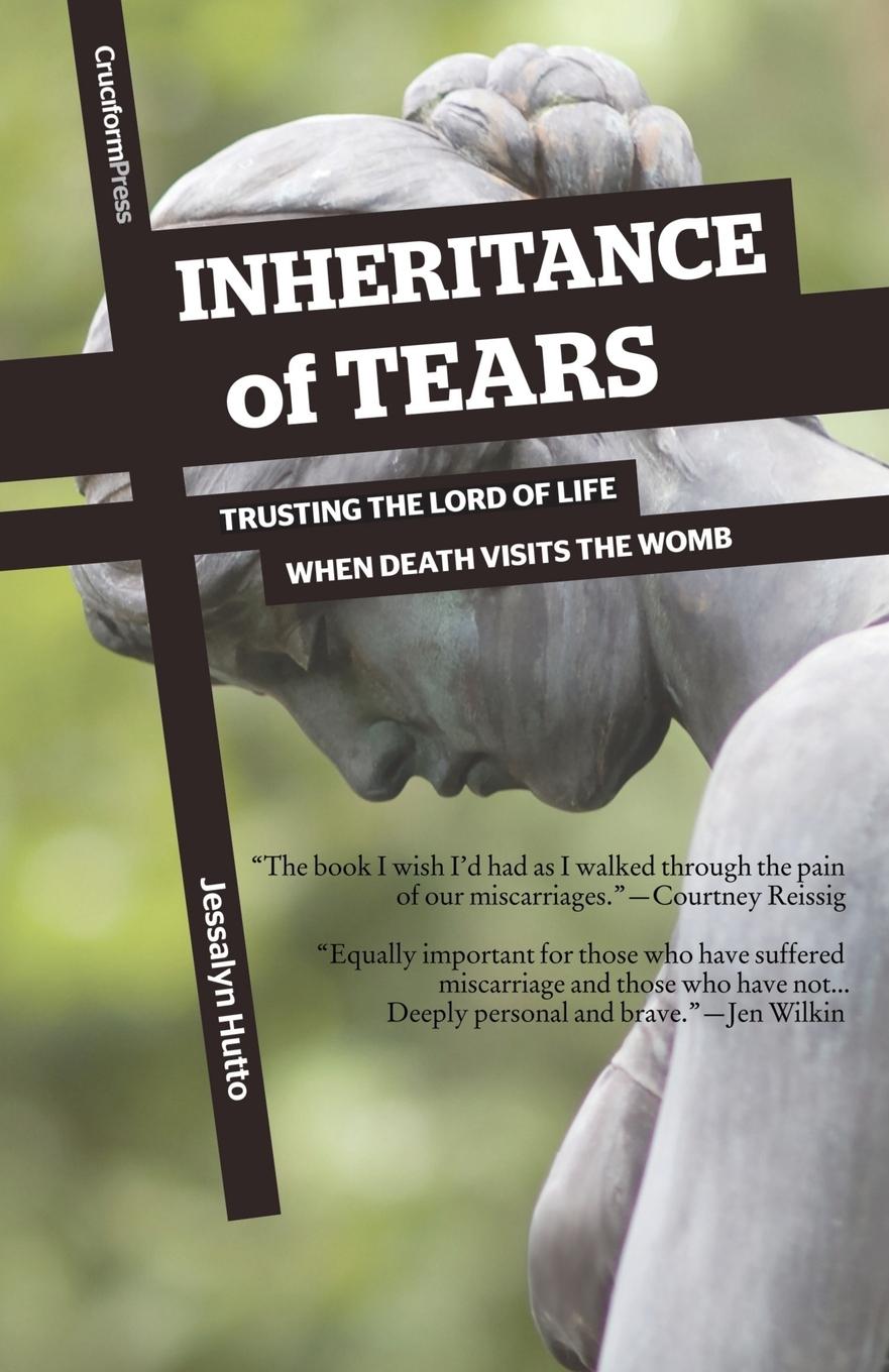 Cover: 9781941114018 | Inheritance of Tears | Jessalyn Hutto | Taschenbuch | Englisch | 2015