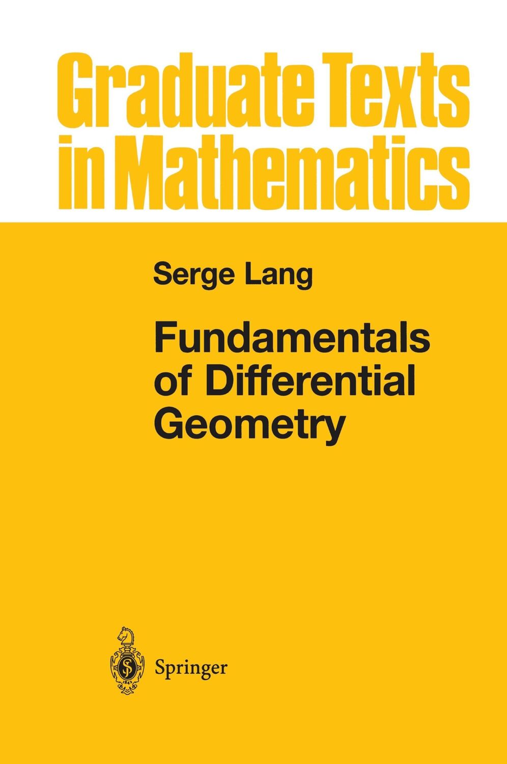 Cover: 9780387985930 | Fundamentals of Differential Geometry | Serge Lang | Buch | xvii