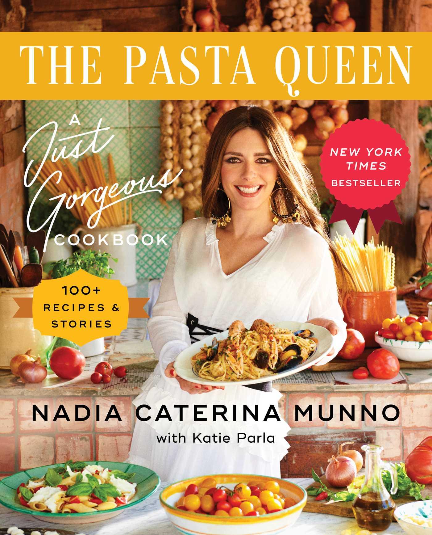 Cover: 9781982195151 | The Pasta Queen | A Just Gorgeous Cookbook: 100+ Recipes and Stories