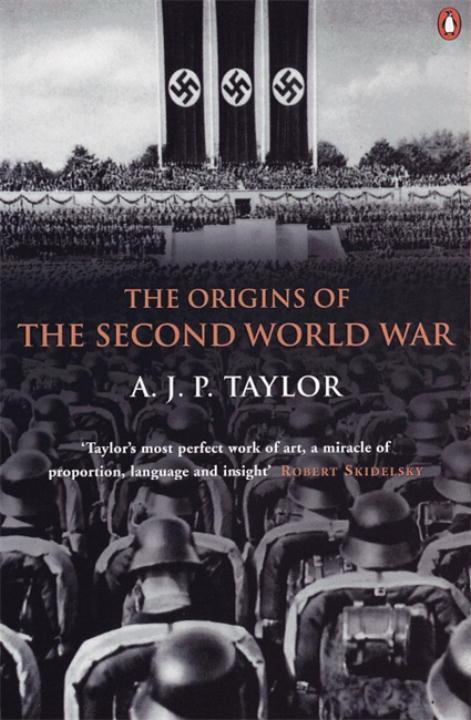 Cover: 9780140136722 | The Origins of the Second World War | A J P Taylor | Taschenbuch