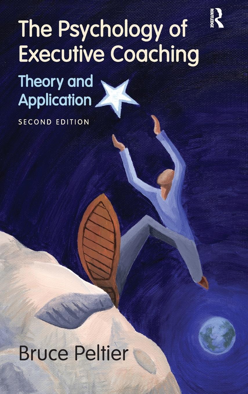 Cover: 9781138127272 | The Psychology of Executive Coaching | Theory and Application | Buch