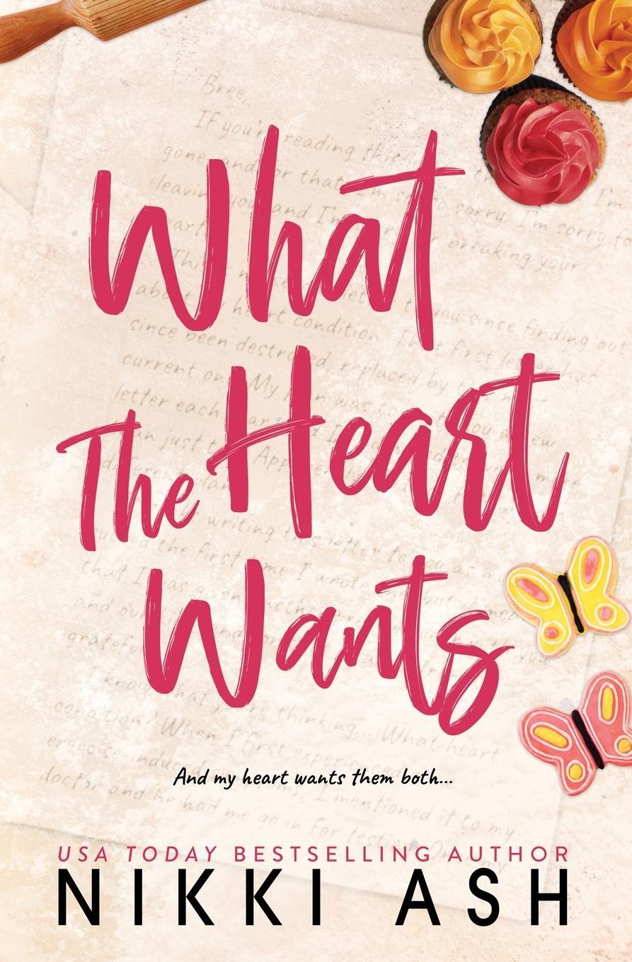 Cover: 9781963654042 | What the Heart Wants | Nikki Ash | Taschenbuch | Paperback | Englisch