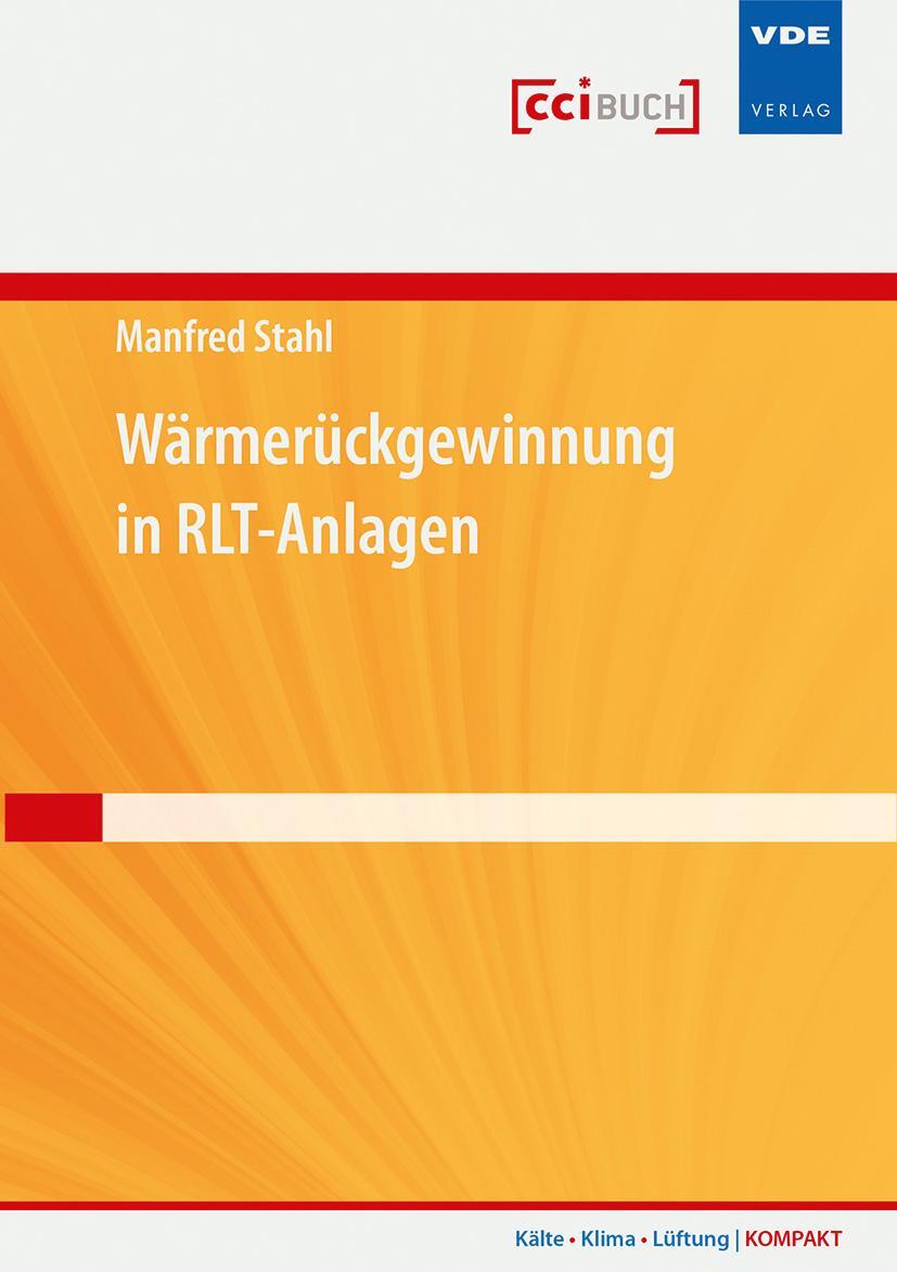 Bild: 9783800739479 | Wärmerückgewinnung in RLT-Anlagen | Manfred Stahl | Taschenbuch | 2015