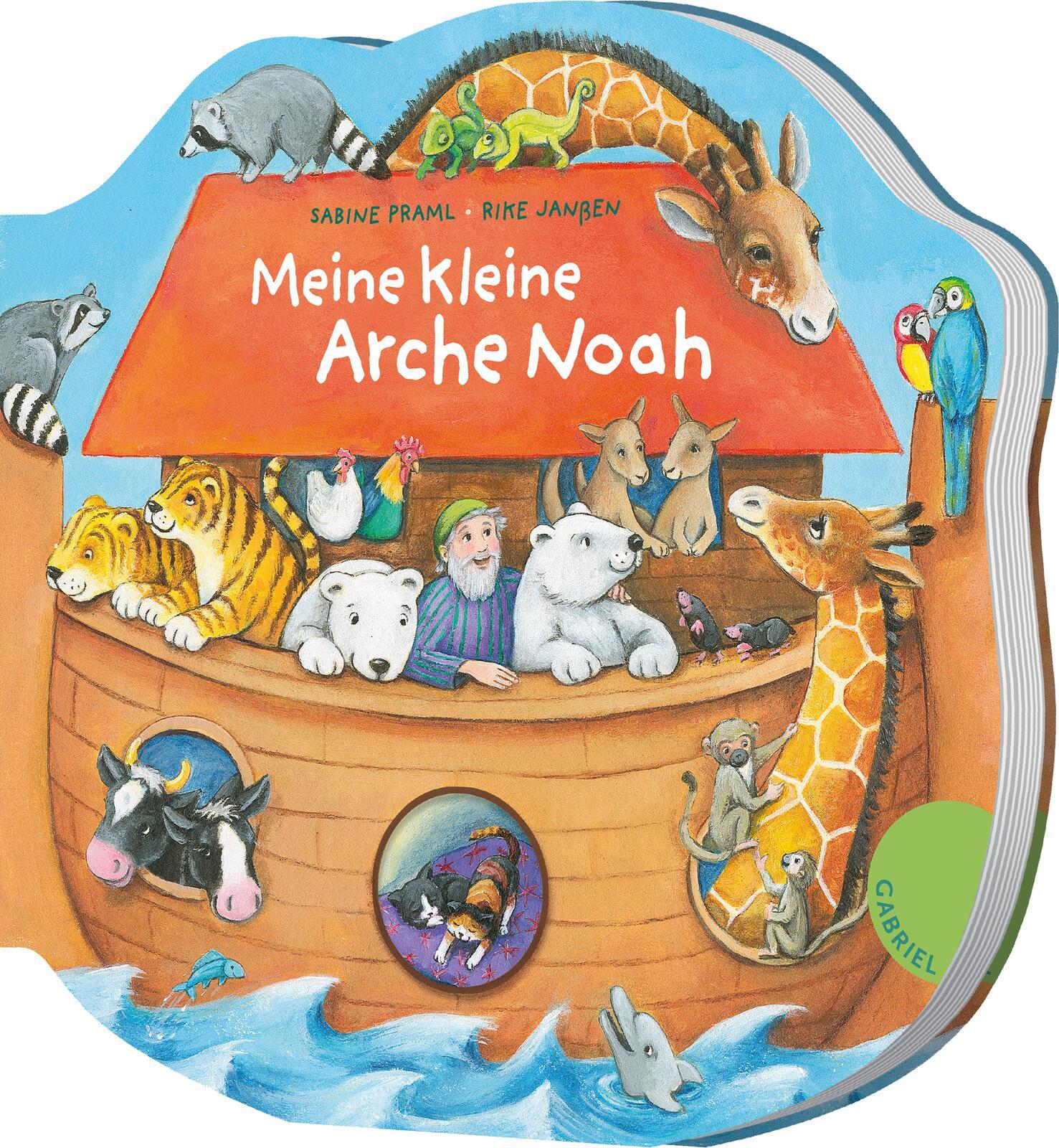 Cover: 9783522305945 | Dein kleiner Begleiter: Meine kleine Arche Noah | Sabine Praml | Buch