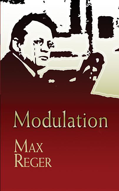 Cover: 9780486457321 | Modulation | Max Reger | Taschenbuch | Buch | Englisch | 2007