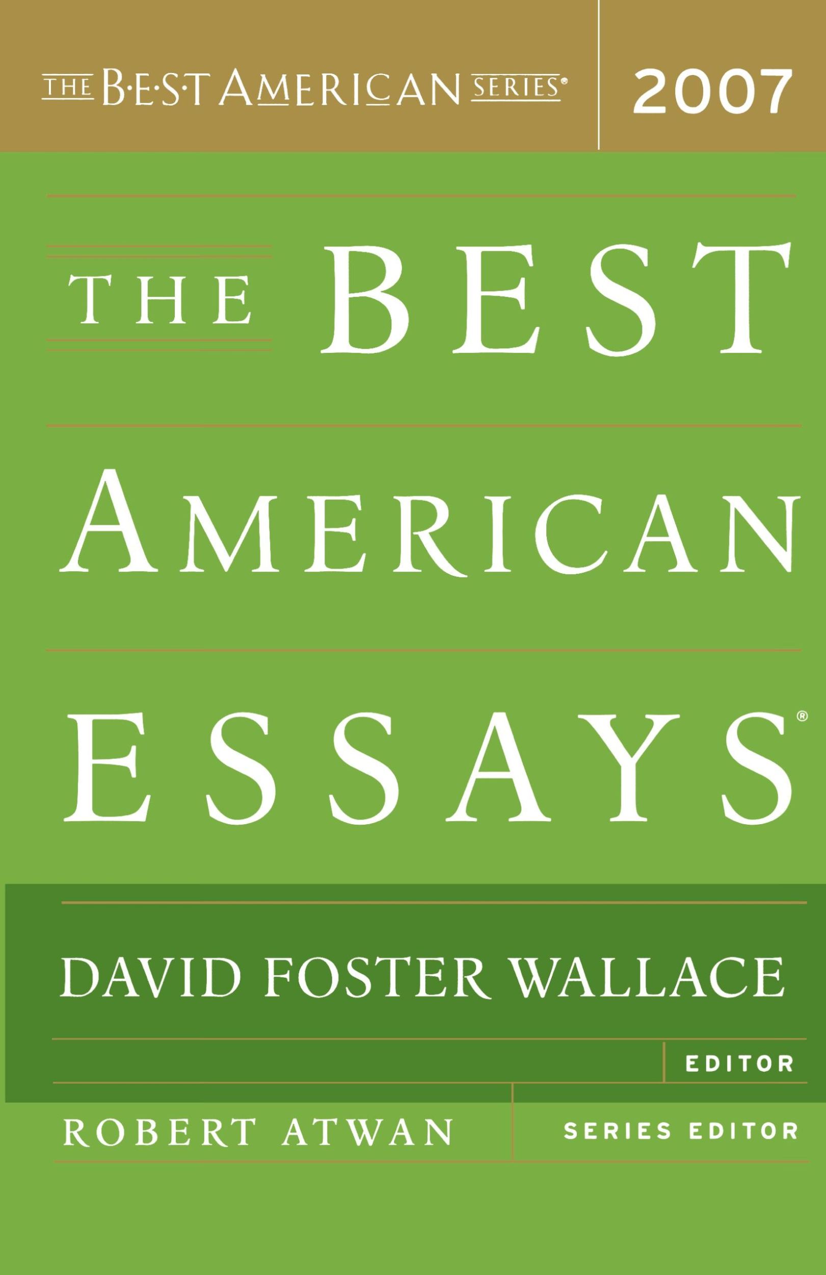 Cover: 9780618709274 | The Best American Essays | David Foster Wallace | Taschenbuch | 2007