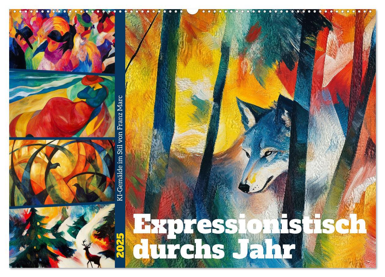 Cover: 9783457238219 | Expressionistisch durchs Jahr (Wandkalender 2025 DIN A2 quer),...