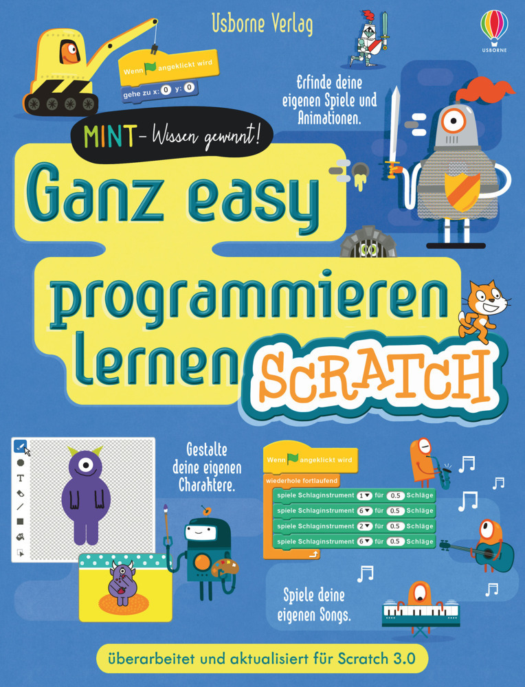 Cover: 9781789413069 | MINT Wissen gewinnt: Ganz easy programmieren lernen Scratch | Buch