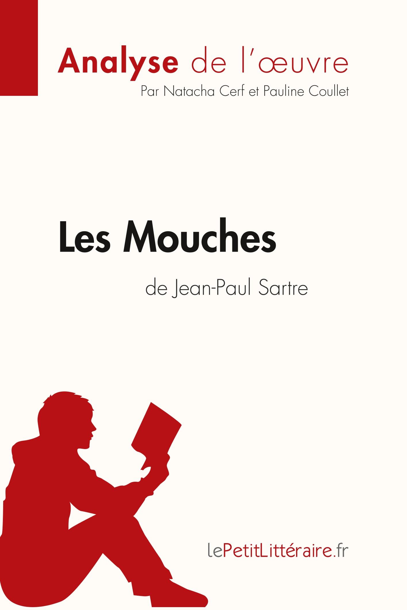 Cover: 9782806213402 | Les Mouches de Jean-Paul Sartre (Analyse de l'oeuvre) | Taschenbuch