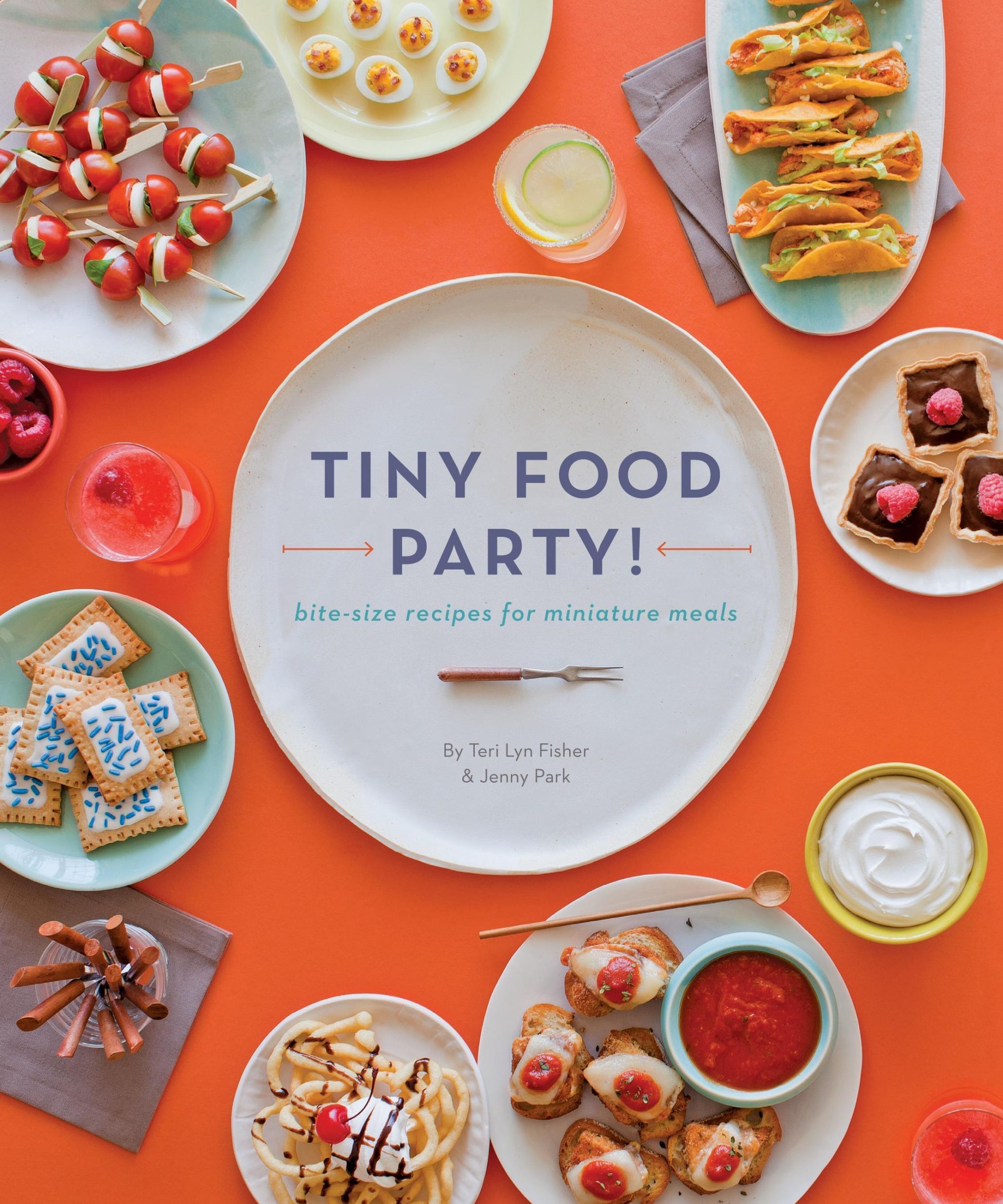 Cover: 9781594745812 | Tiny Food Party!: Bite-Size Recipes for Miniature Meals | Taschenbuch