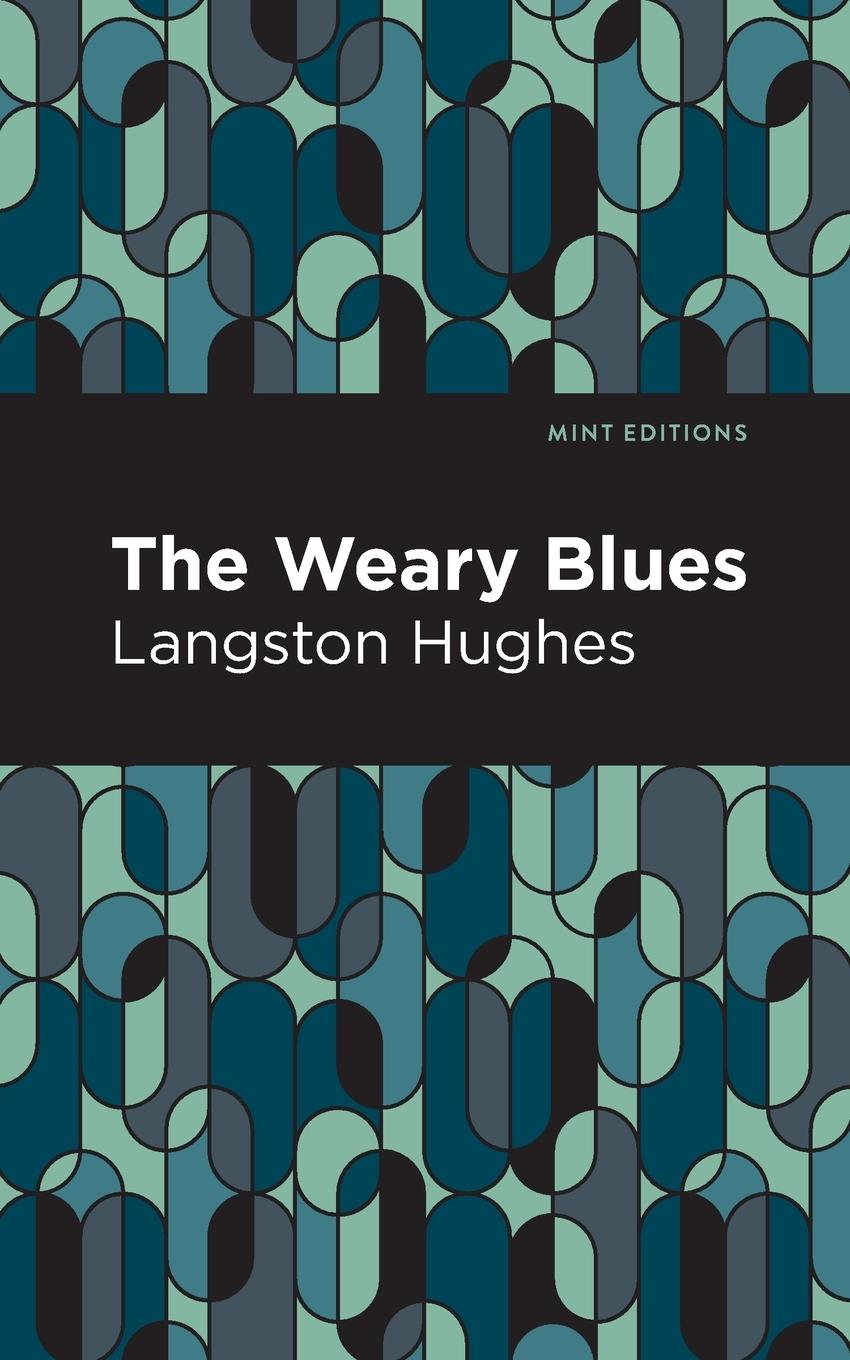 Cover: 9781513203607 | The Weary Blues | Langston Hughes | Taschenbuch | Englisch | 2022