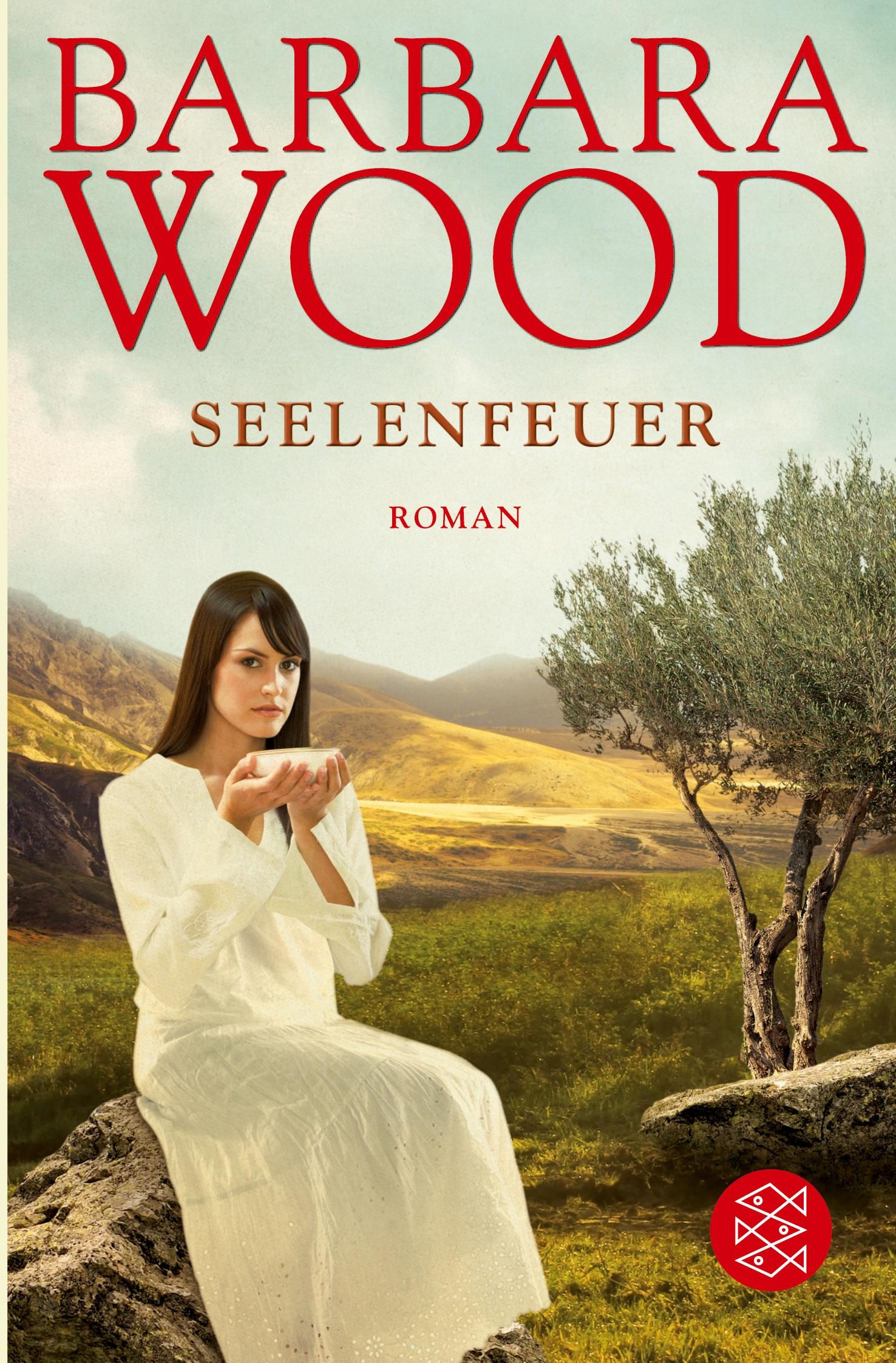 Cover: 9783596150366 | Seelenfeuer | Roman | Barbara Wood | Taschenbuch | 384 S. | Deutsch