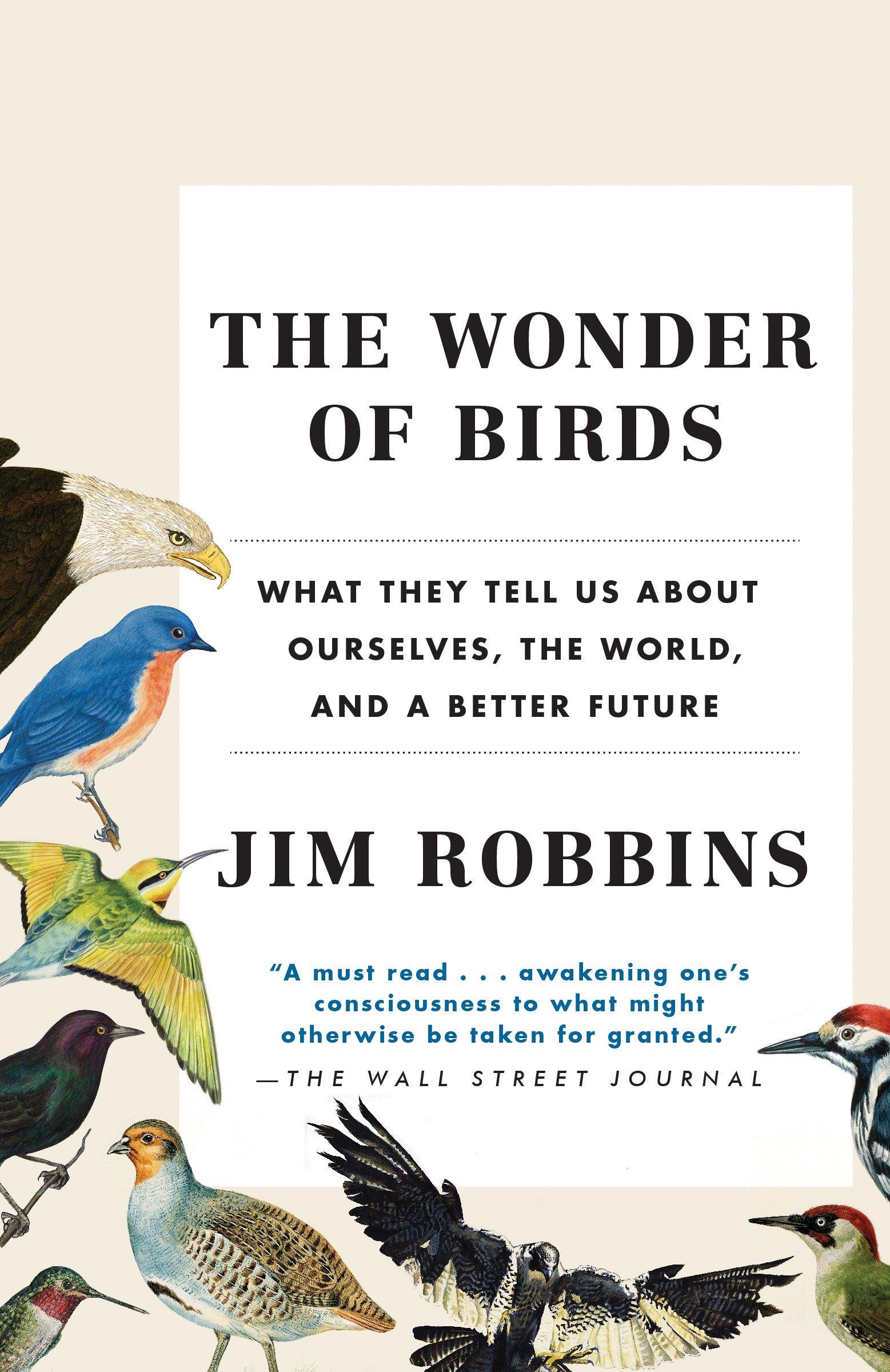 Cover: 9780812983760 | The Wonder of Birds | Jim Robbins | Taschenbuch | Englisch | 2018