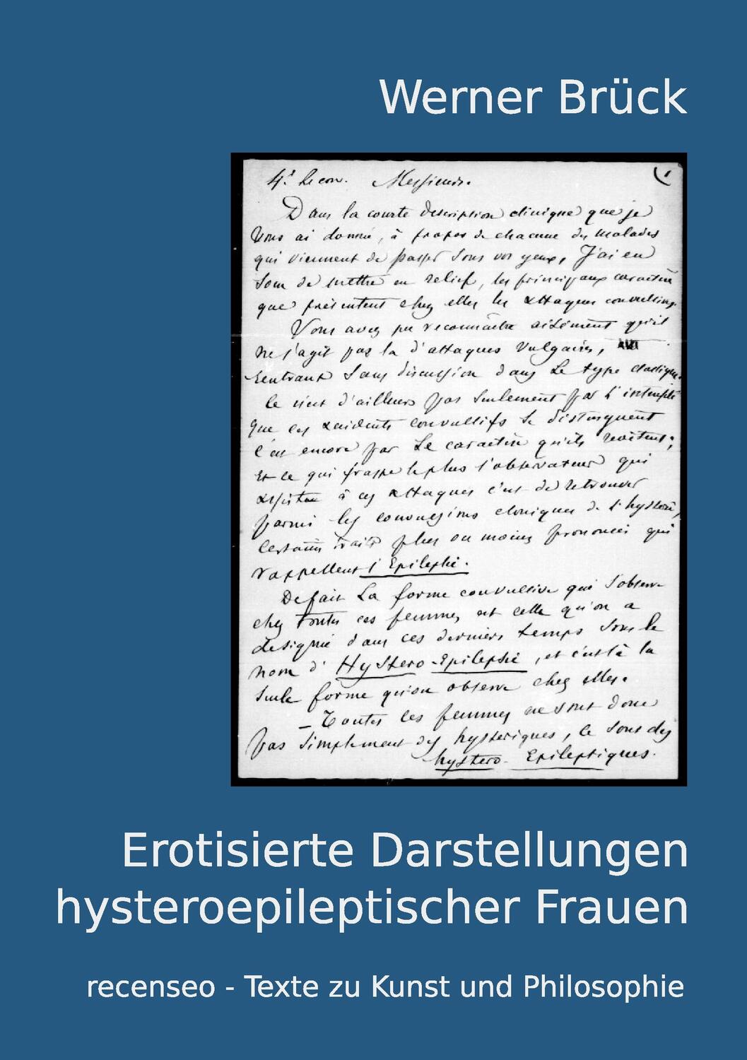 Cover: 9783837069174 | Erotisierte Darstellungen hysteroepileptischer Frauen | Werner Brück