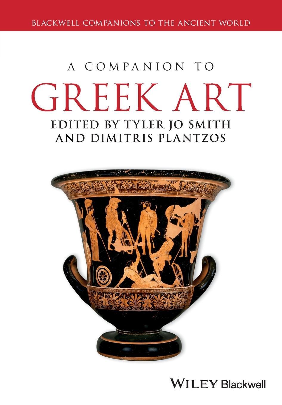 Cover: 9781119266815 | A Companion to Greek Art | Tyler Jo Smith | Taschenbuch | Paperback