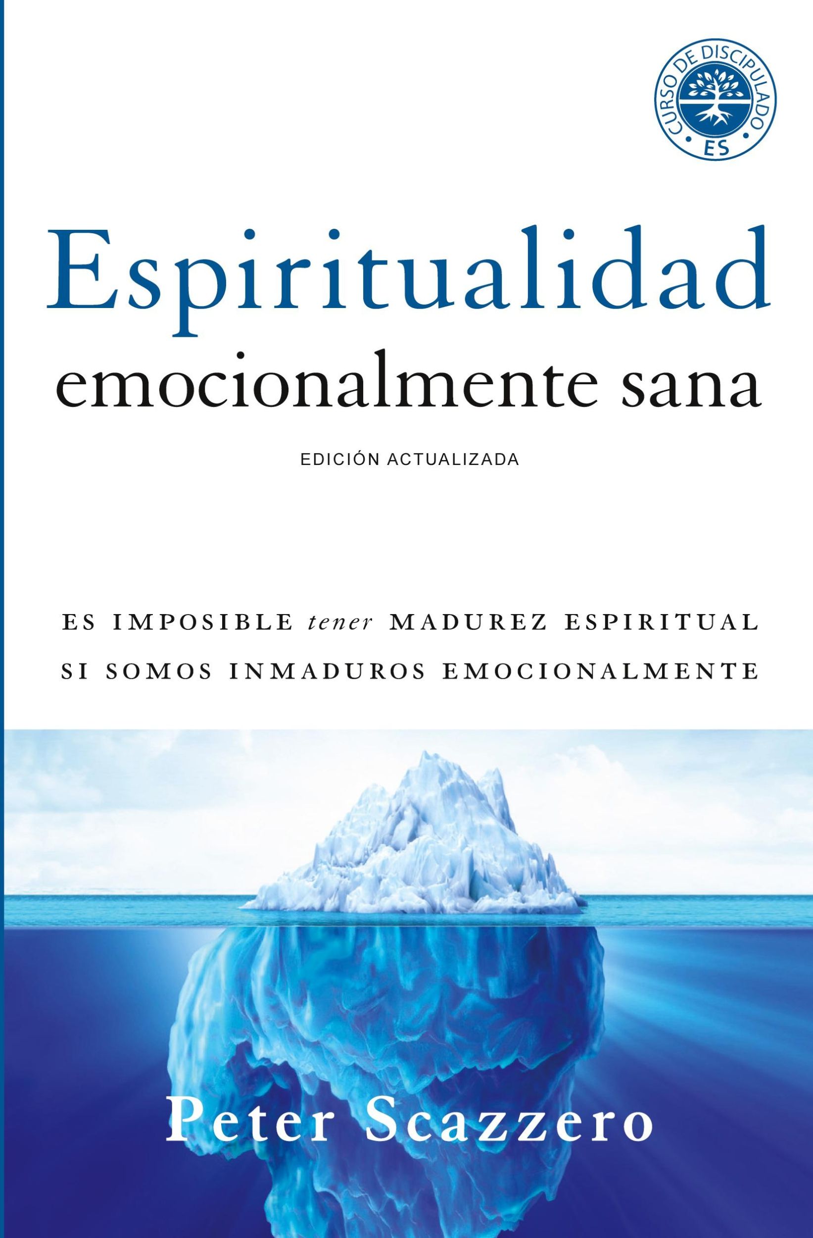 Cover: 9780829765649 | Espiritualidad emocionalmente sana | Peter Scazzero | Taschenbuch