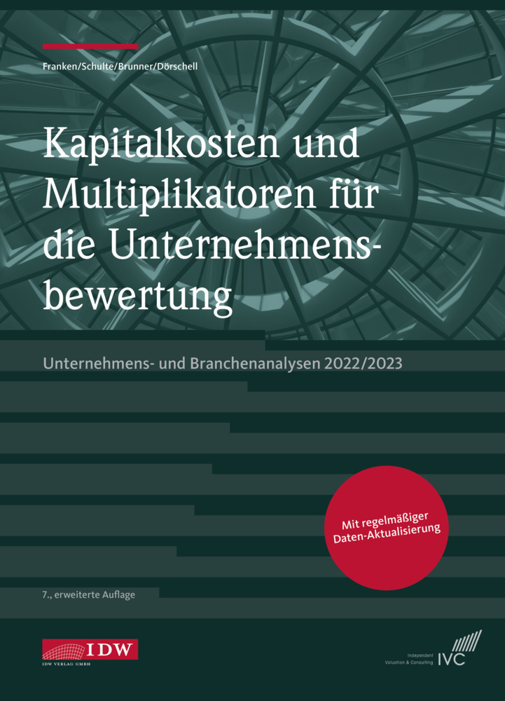 Cover: 9783802127106 | Kapitalkosten und Multiplikatoren f.d. Bewertung | Franken (u. a.)